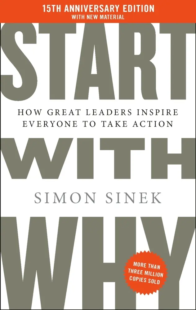 Cover: 9781405977593 | Start With Why (15th Anniversary Edition) | Simon Sinek | Taschenbuch