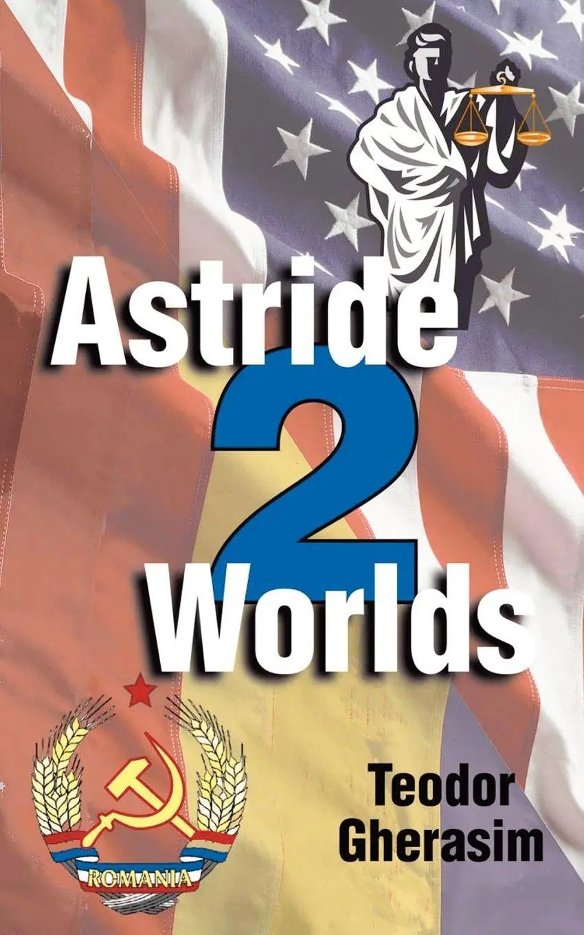 Cover: 9781587217593 | Astride Two Worlds | Teodor Gherasim | Taschenbuch | Englisch | 2000