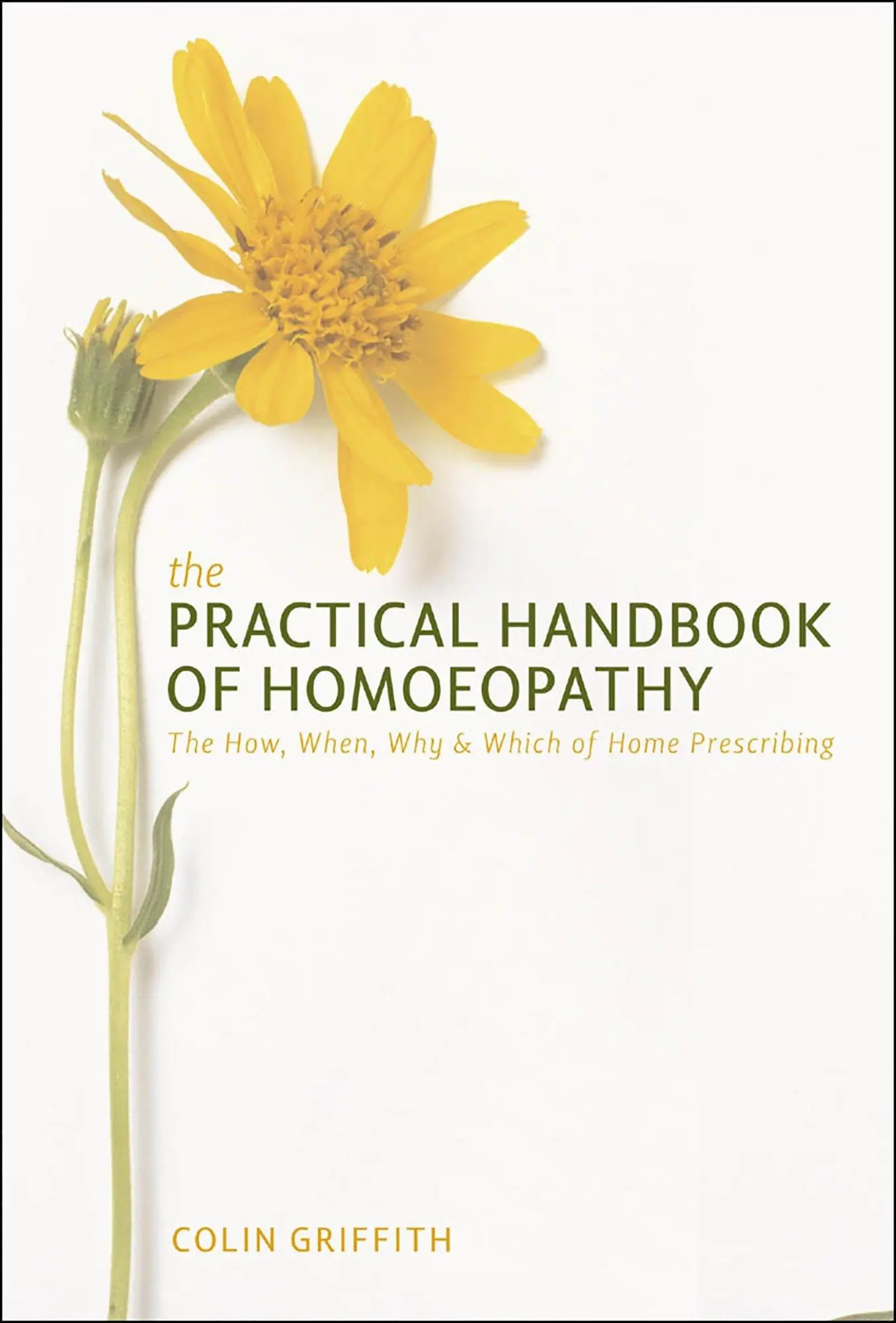 Cover: 9781905857593 | Practical Handbook of Homoeopathy | Colin Griffith | Taschenbuch