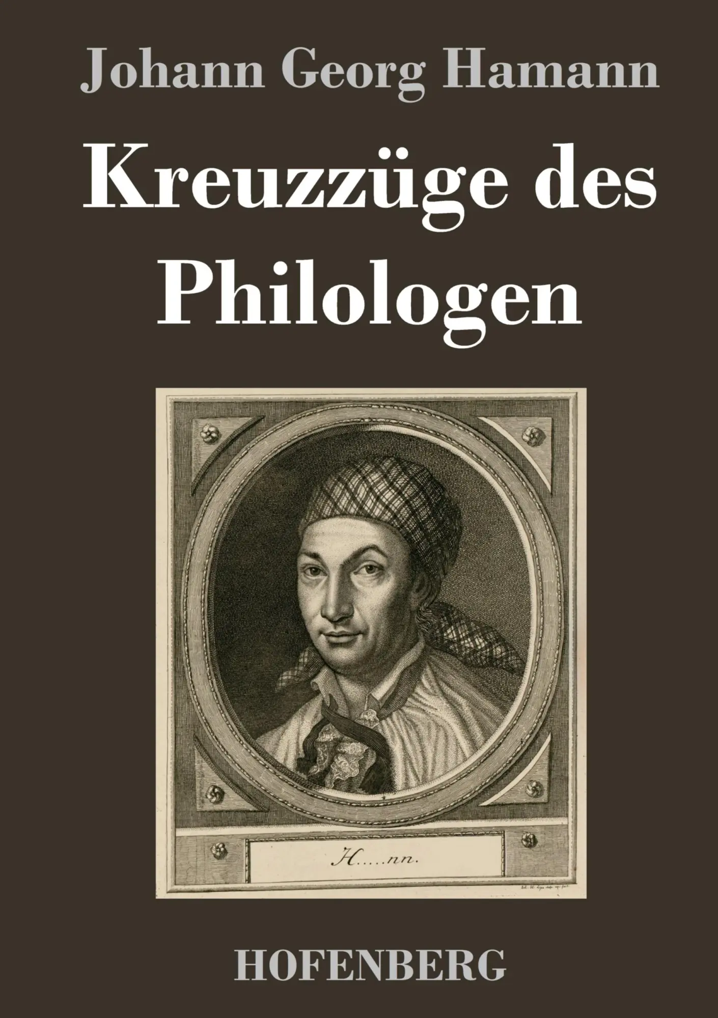Cover: 9783843047593 | Kreuzzüge des Philologen | Johann Georg Hamann | Buch | 96 S. | 2014