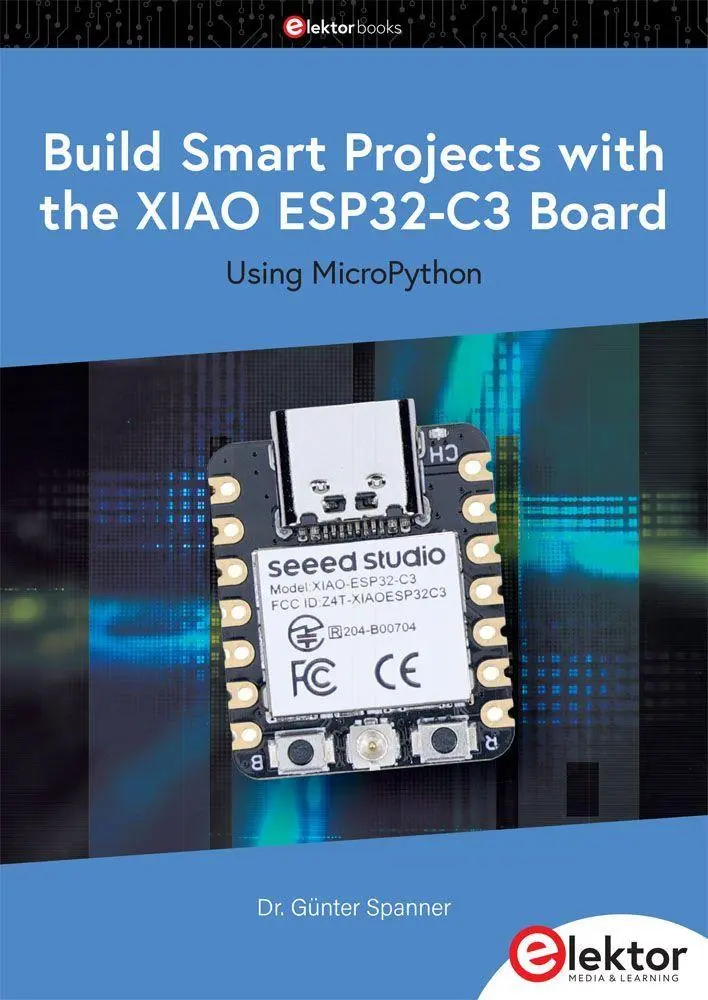 Cover: 9783895767593 | Build Smart Projects with the XIAO ESP32-C3 Board | Using MicroPython