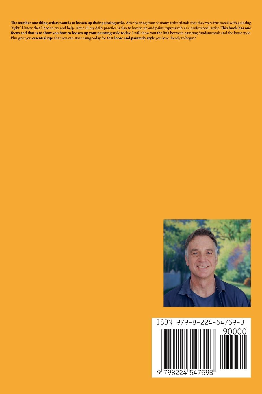 Rückseite: 9798224547593 | How to Loosen Up Your Painting | Malcolm Dewey | Taschenbuch | 2016