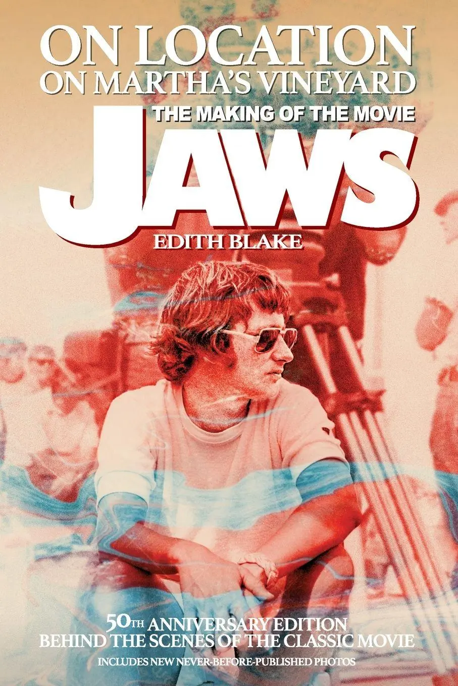 Cover: 9798887717593 | On Location on Martha's Vineyard - The Making of the Movie Jaws -...