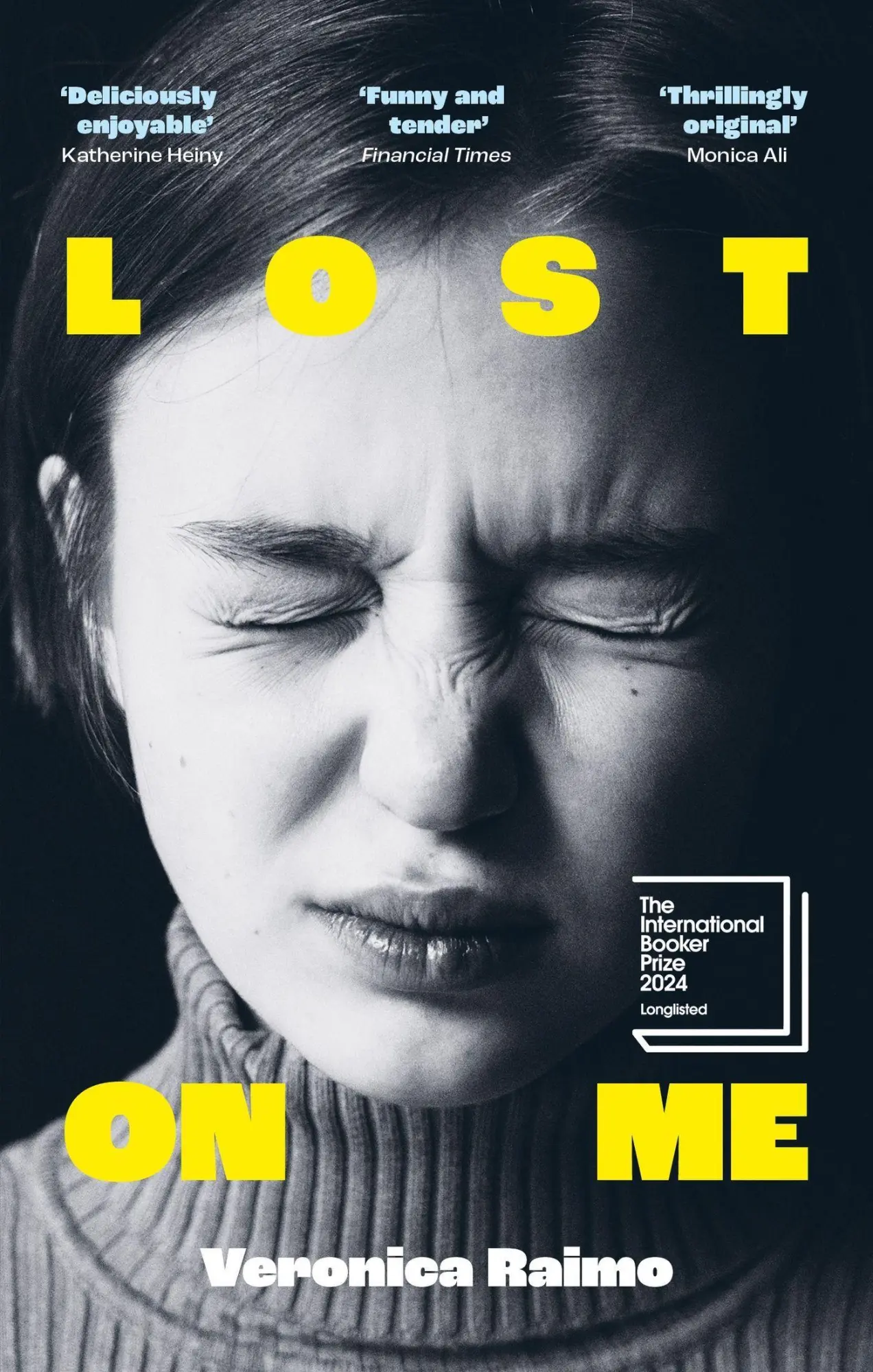 Cover: 9780349017693 | Lost on Me | Longlisted for the International Booker Prize 2024 | Buch