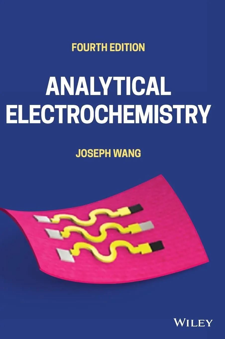 Cover: 9781119787693 | Analytical Electrochemistry | Joseph Wang | Buch | 240 S. | Englisch