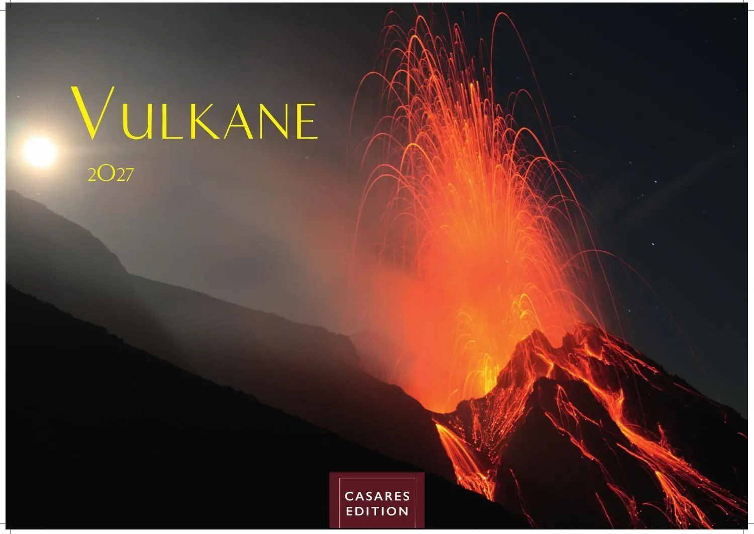 Cover: 9781835247693 | Vulkane Kalender 2027 - Wandkalender Fotokalender Naturkalender...