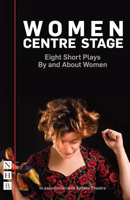 Cover: 9781848427693 | Women Centre Stage: Eight Short Plays By and About Women | Taschenbuch