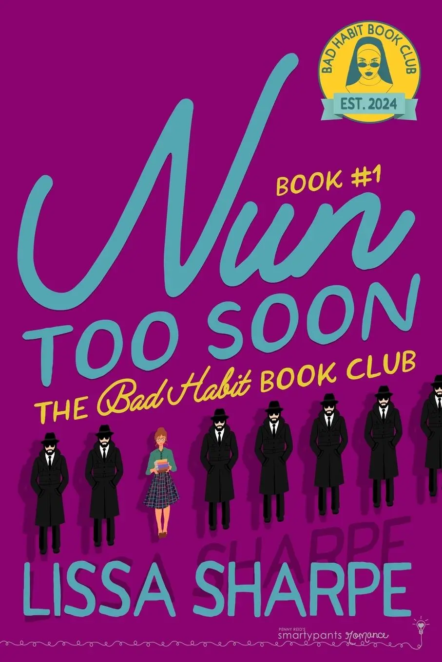 Cover: 9781959097693 | Nun Too Soon | Smartypants Romance (u. a.) | Taschenbuch | Englisch