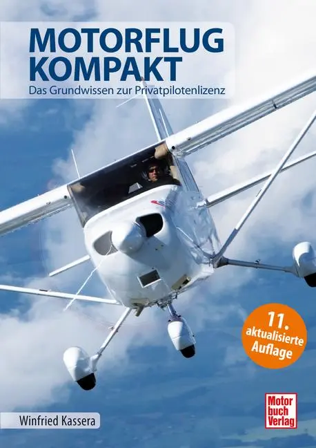 Cover: 9783613047693 | Motorflug kompakt | Das komplette Wissen zur Privatpilotenlizenz