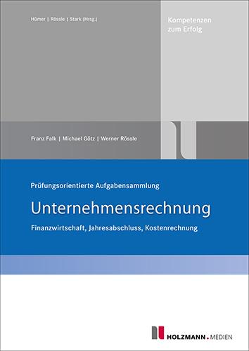 Cover: 9783778317693 | Prüfungsorientierte Aufgabensammlung Unternehmensrechnung | Broschüre