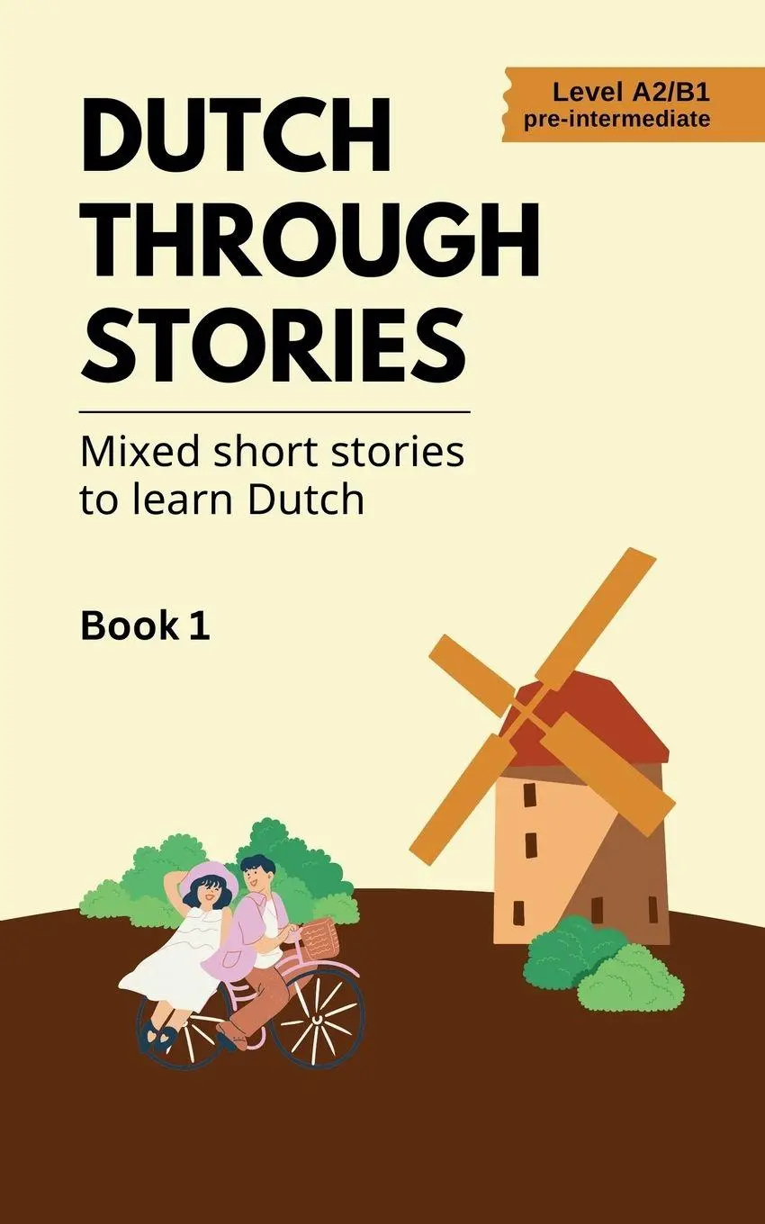 Cover: 9798227747693 | Dutch Through Stories | Midas Veraart | Taschenbuch | Englisch | 2024