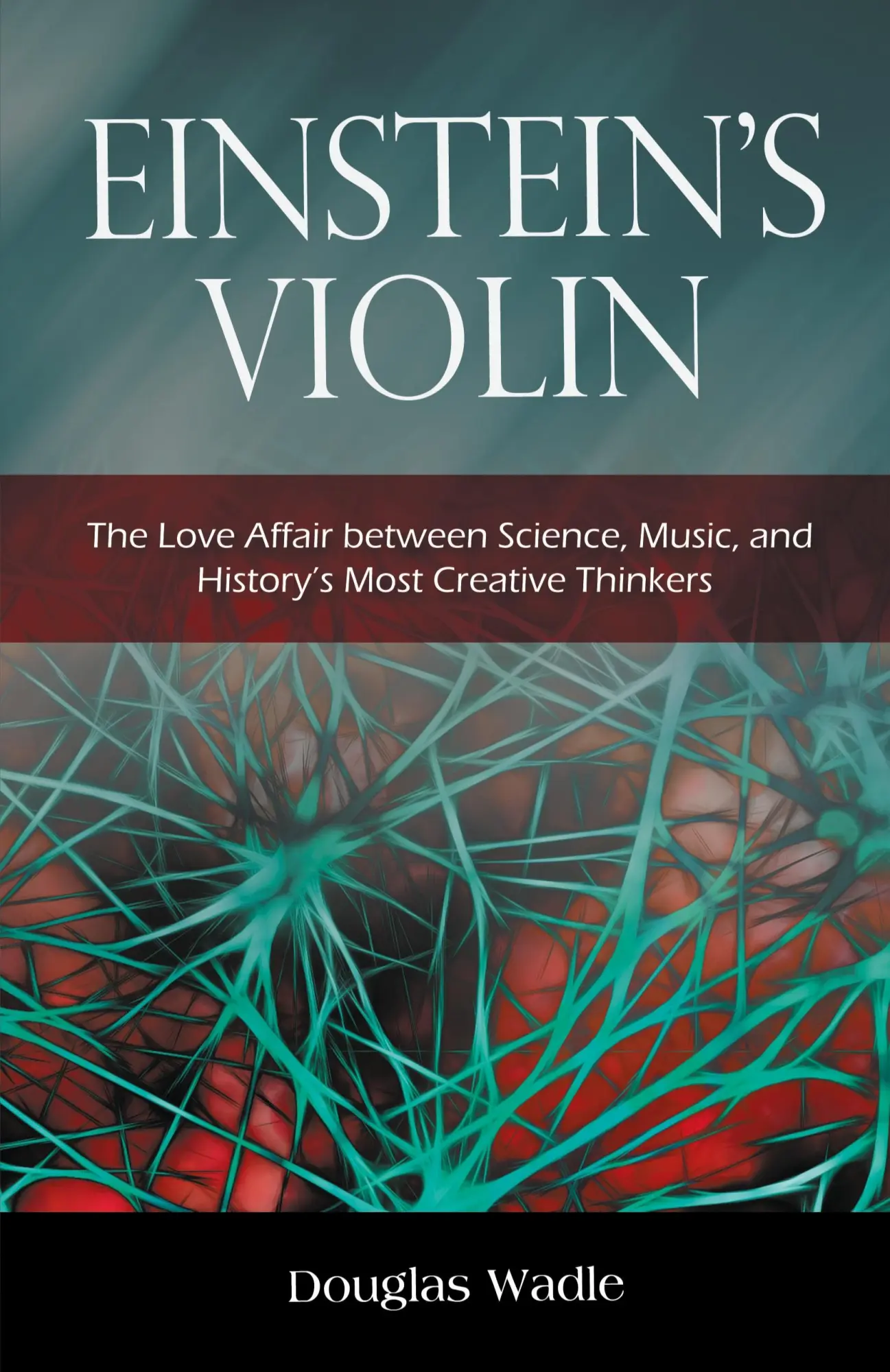 Cover: 9781665717793 | Einstein's Violin | Douglas Wadle | Taschenbuch | Englisch | 2022
