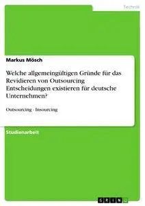 Cover: 9783668897793 | Welche allgemeingültigen Gründe für das Revidieren von Outsourcing...