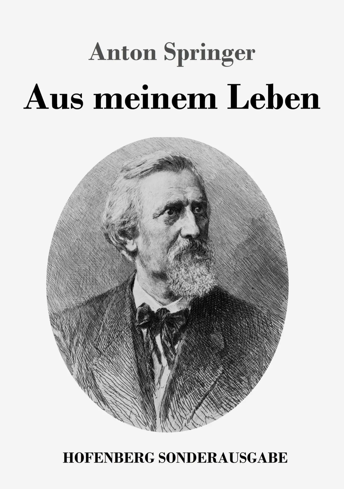Cover: 9783743727793 | Aus meinem Leben | Anton Springer | Taschenbuch | 184 S. | Deutsch