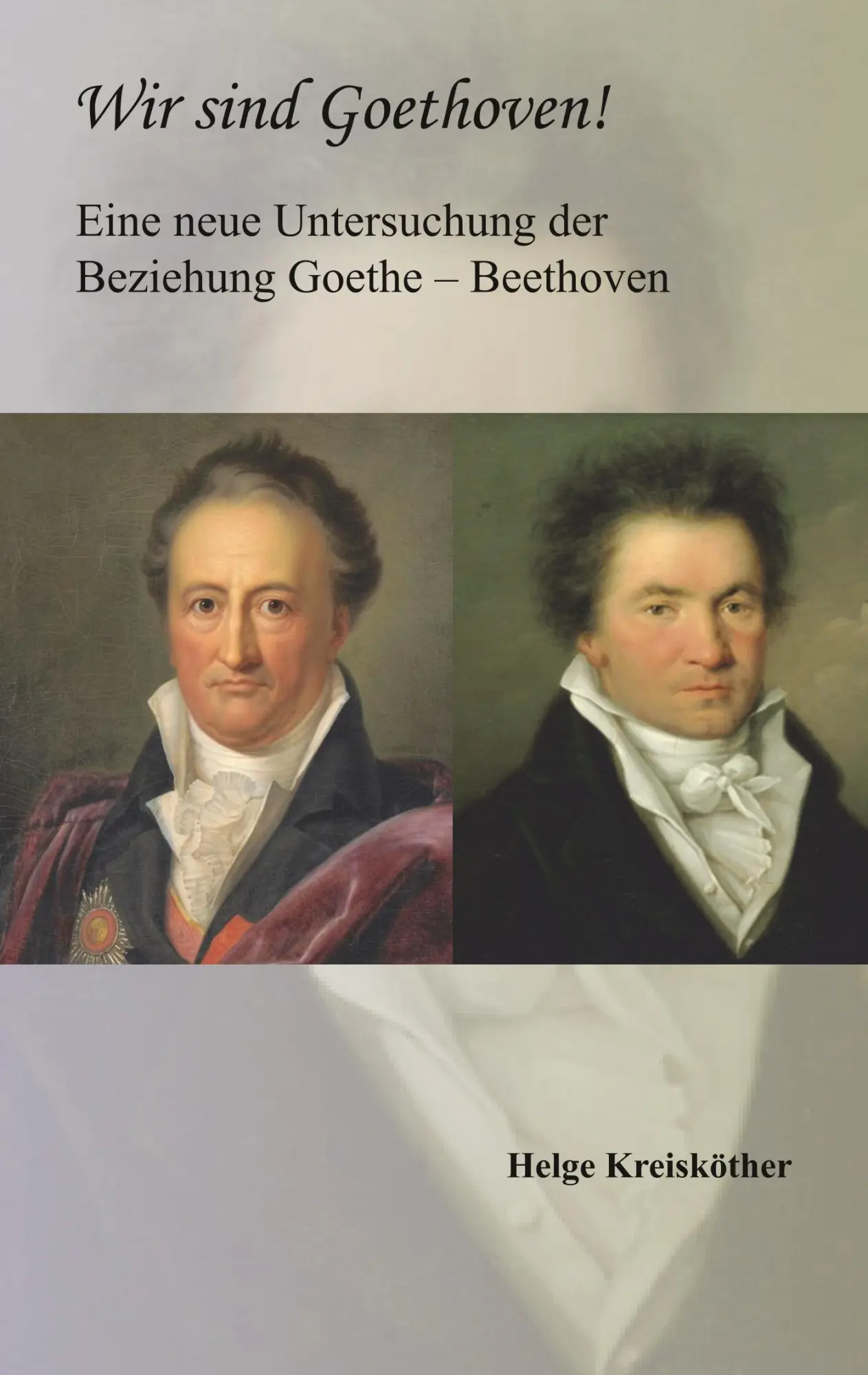 Cover: 9783868707793 | Wir sind Goethoven! | Helge Kreisköther | Taschenbuch | 128 S. | 2015