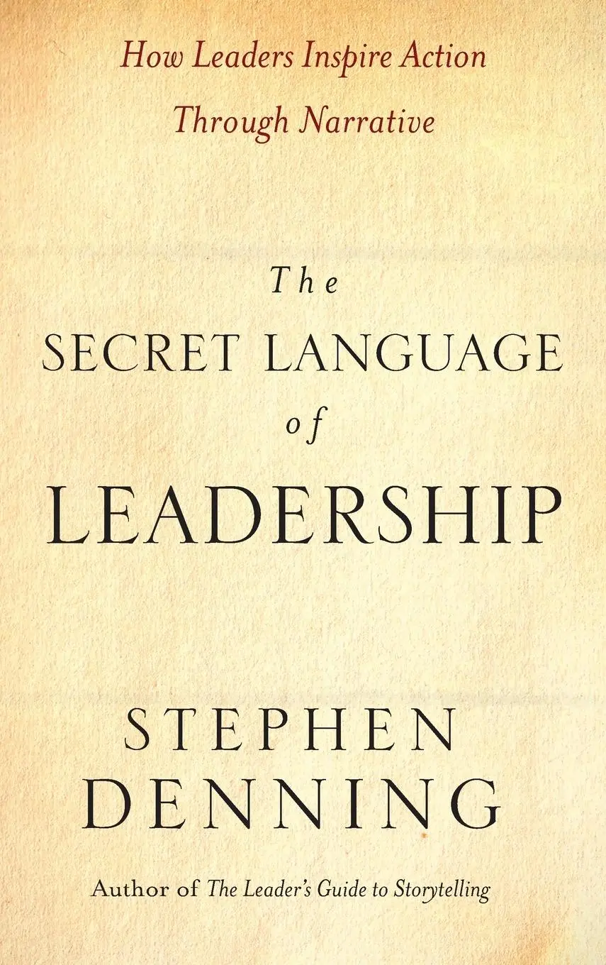 Cover: 9780787987893 | The Secret Language of Leadership | Stephen Denning | Buch | 320 S.