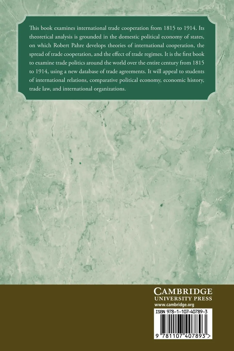 Rückseite: 9781107407893 | Politics and Trade Cooperation in the Nineteenth Century | Pahre