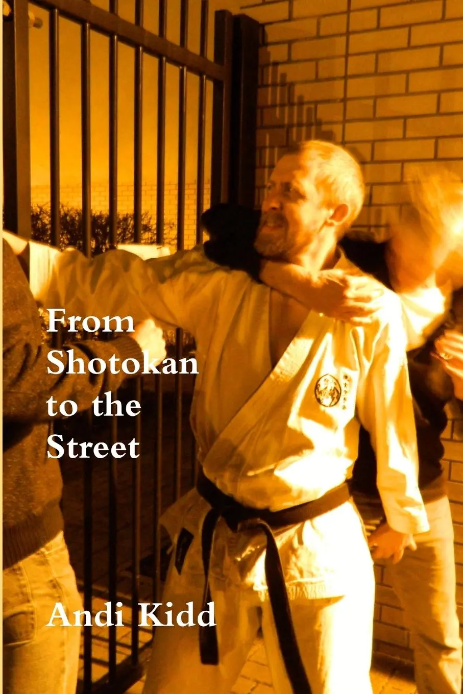 Cover: 9781326297893 | From Shotokan to the Street | Andi Kidd | Taschenbuch | Englisch