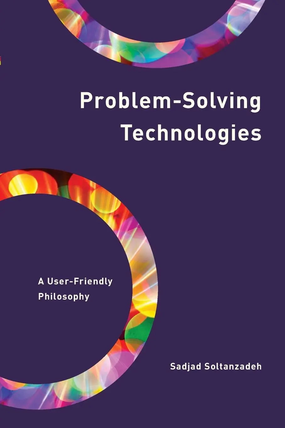 Cover: 9781538157893 | Problem-Solving Technologies | A User-Friendly Philosophy | Buch