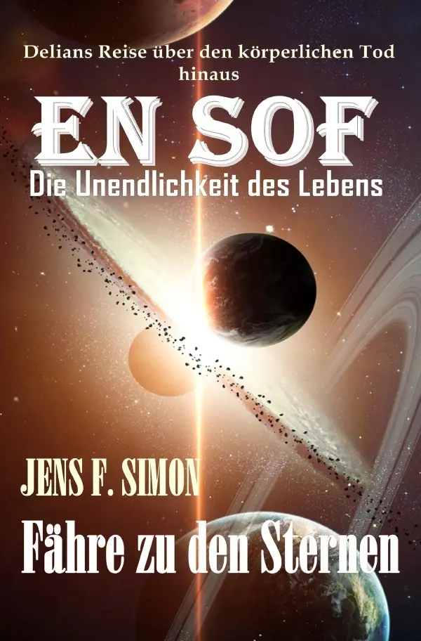 Cover: 9783819737893 | EN SOF Die Unendlichkeit des Lebens | Fähre zu den Sternen. DE | Simon