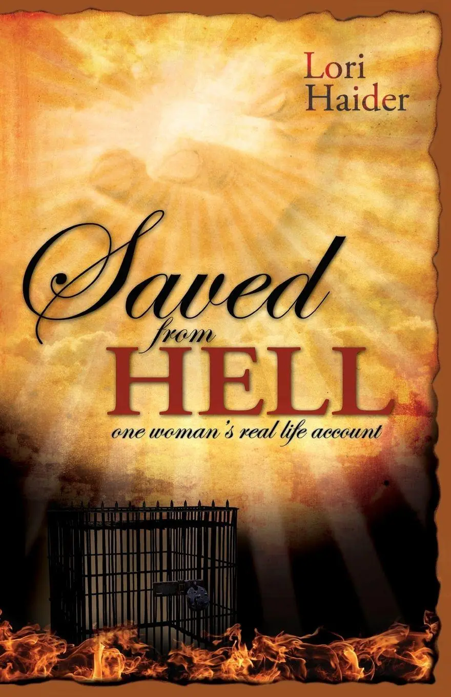 Cover: 9780981537993 | Saved from Hell | One Woman's Real Life Account | Lori A. Haider