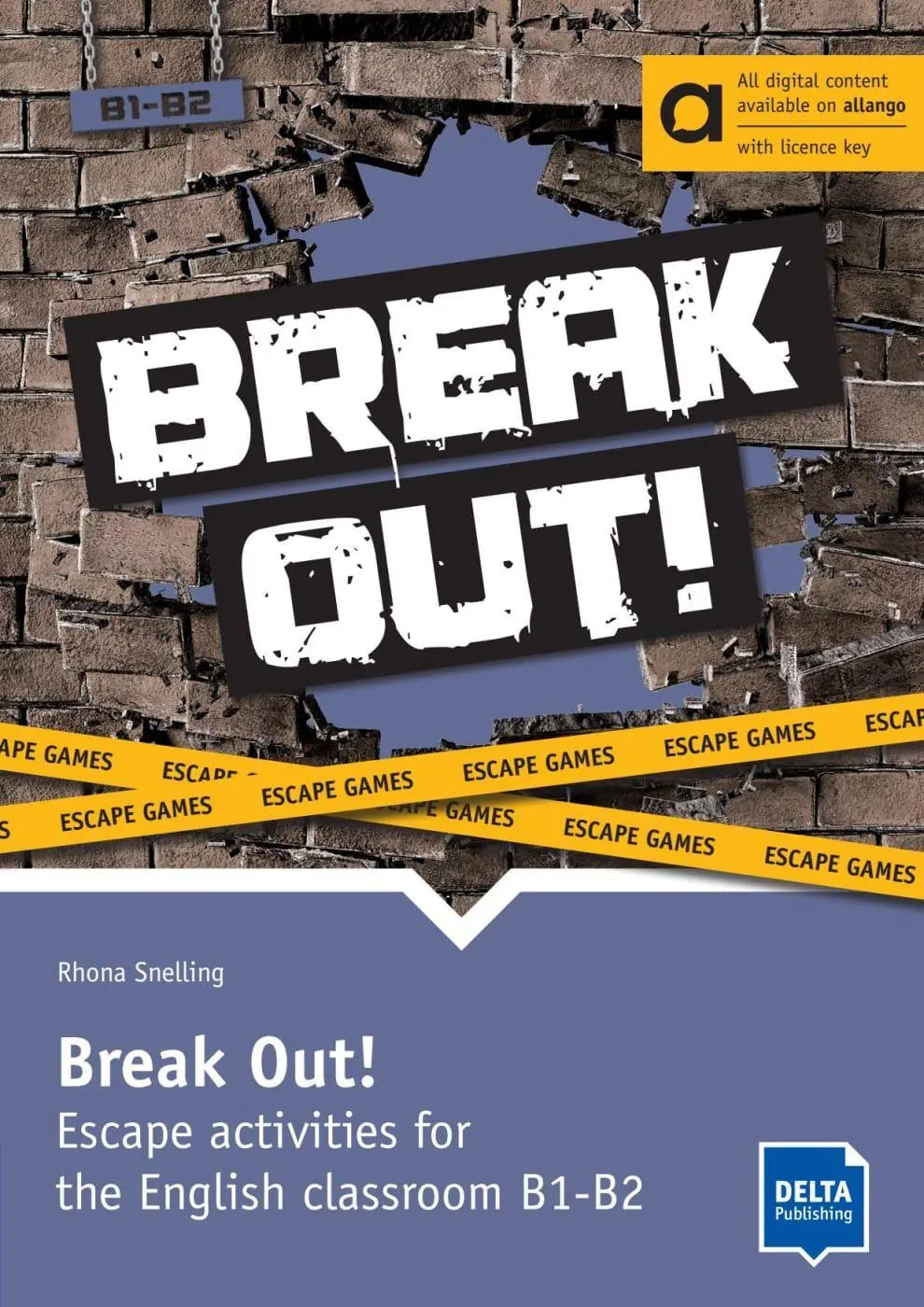 Cover: 9783125017993 | DELTA Break Out! B1-B2 - Hybrid Edition allango | Rhona Snelling