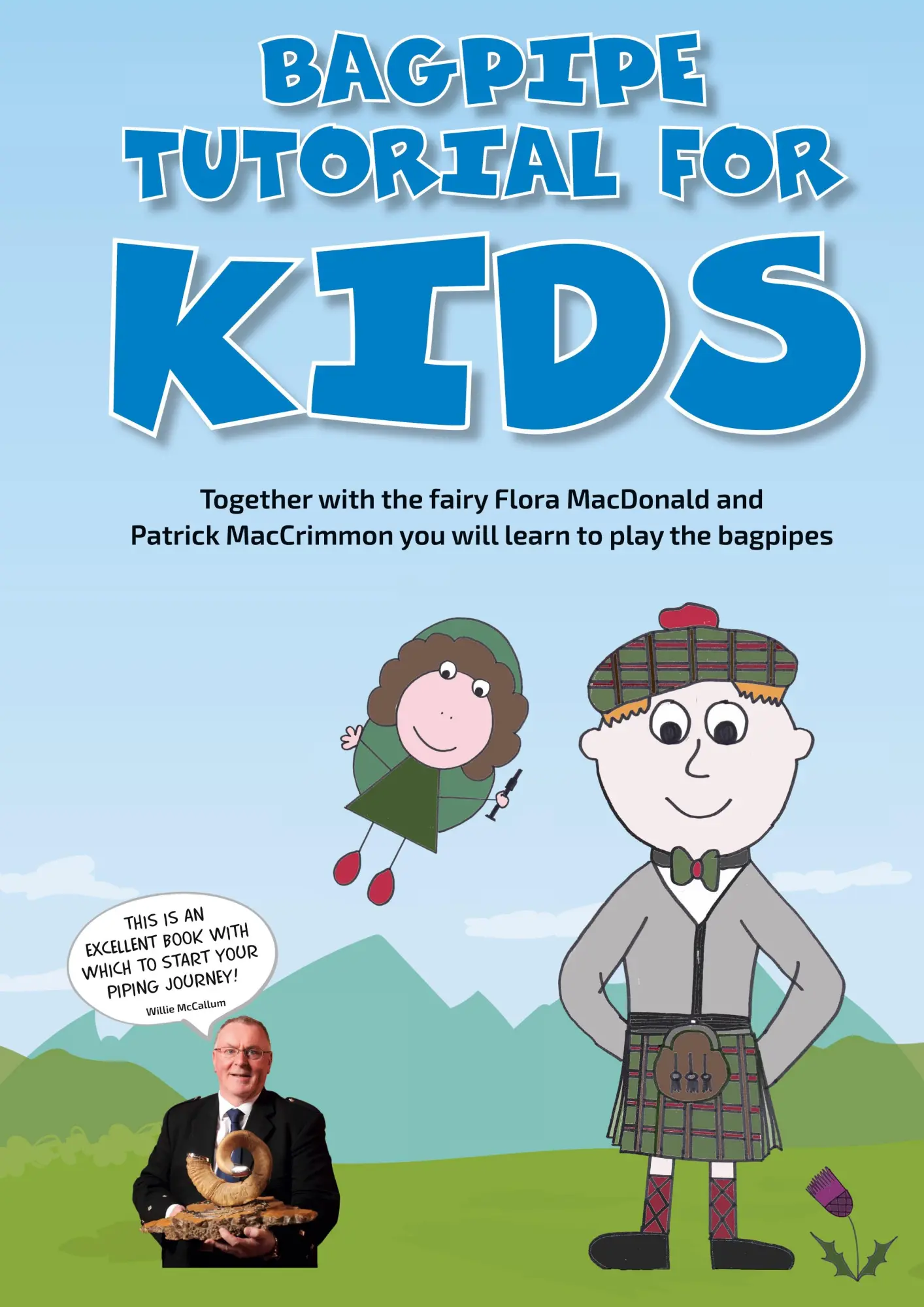 Cover: 9783734727993 | Bagpipe Tutorial for Kids | For absolute beginners from 6 years | Buch