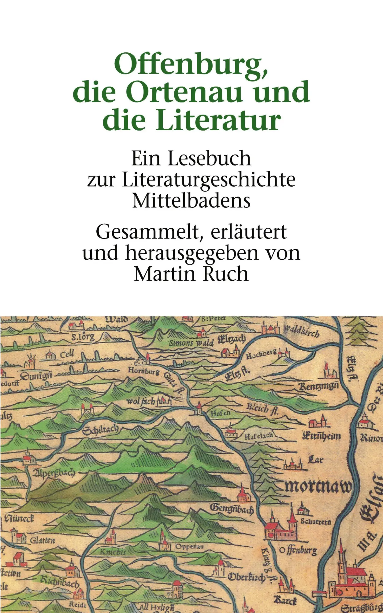 Cover: 9783833417993 | Offenburg, die Ortenau und die Literatur | Martin Ruch | Taschenbuch
