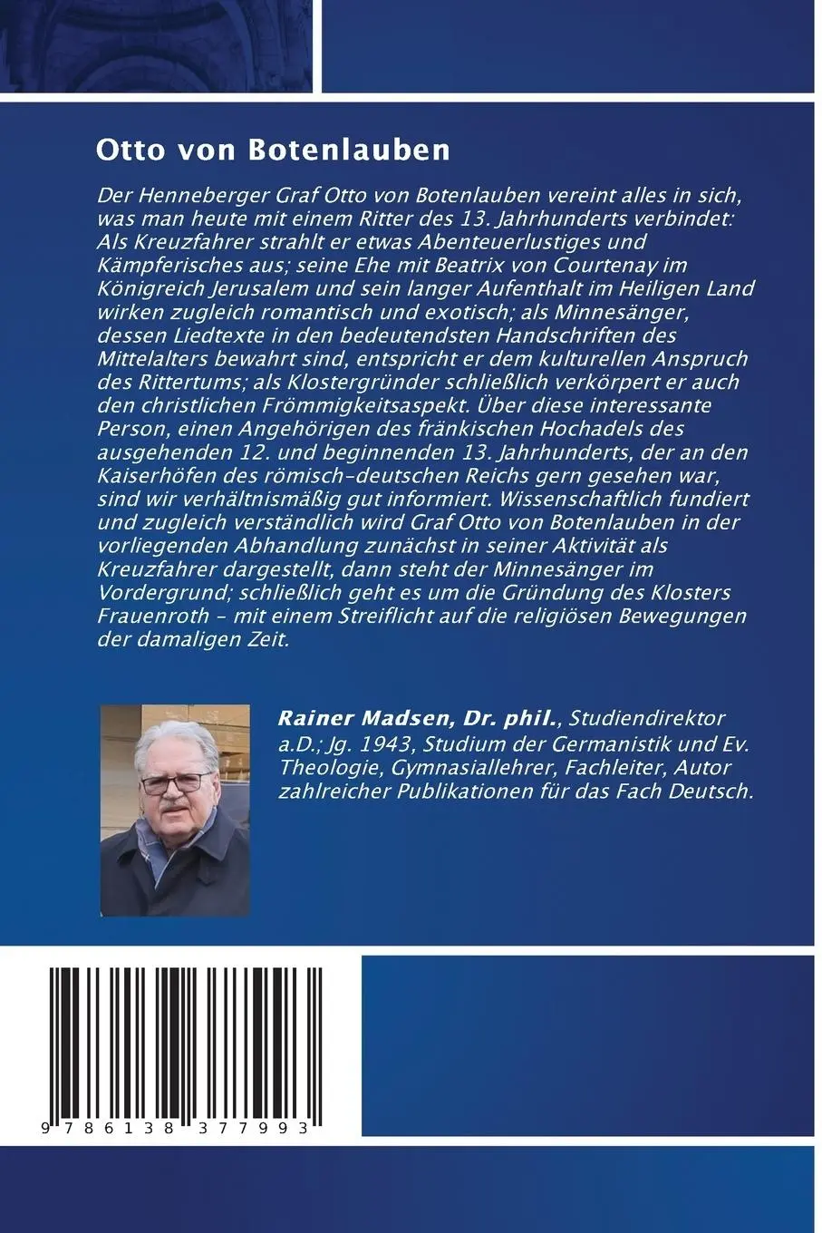Rückseite: 9786138377993 | Otto von Botenlauben | Kreuzfahrer, Minnesänger, Klostergründer | Buch