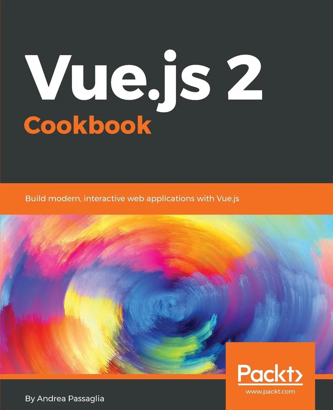 Cover: 9781786468093 | Vue.js 2 Cookbook | Andrea Passaglia | Taschenbuch | Englisch | 2017