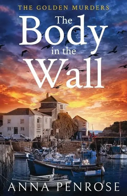 Cover: 9781913628093 | The Body in the Wall | Anna Penrose | Taschenbuch | Englisch | 2022