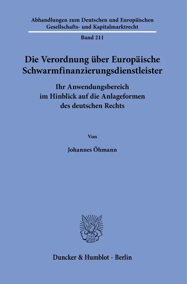 Cover: 9783428188093 | Die Verordnung über Europäische Schwarmfinanzierungsdienstleister.