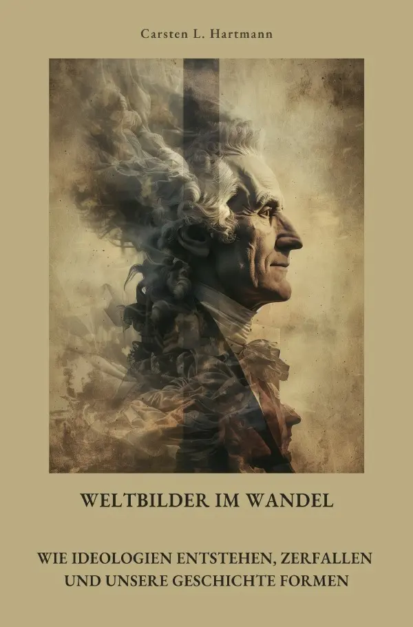 Cover: 9783819098093 | Weltbilder im Wandel | Carsten L. Hartmann | Taschenbuch | 248 S.