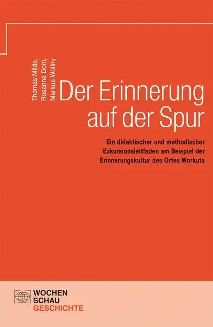 Der Erinnerung auf der Spur