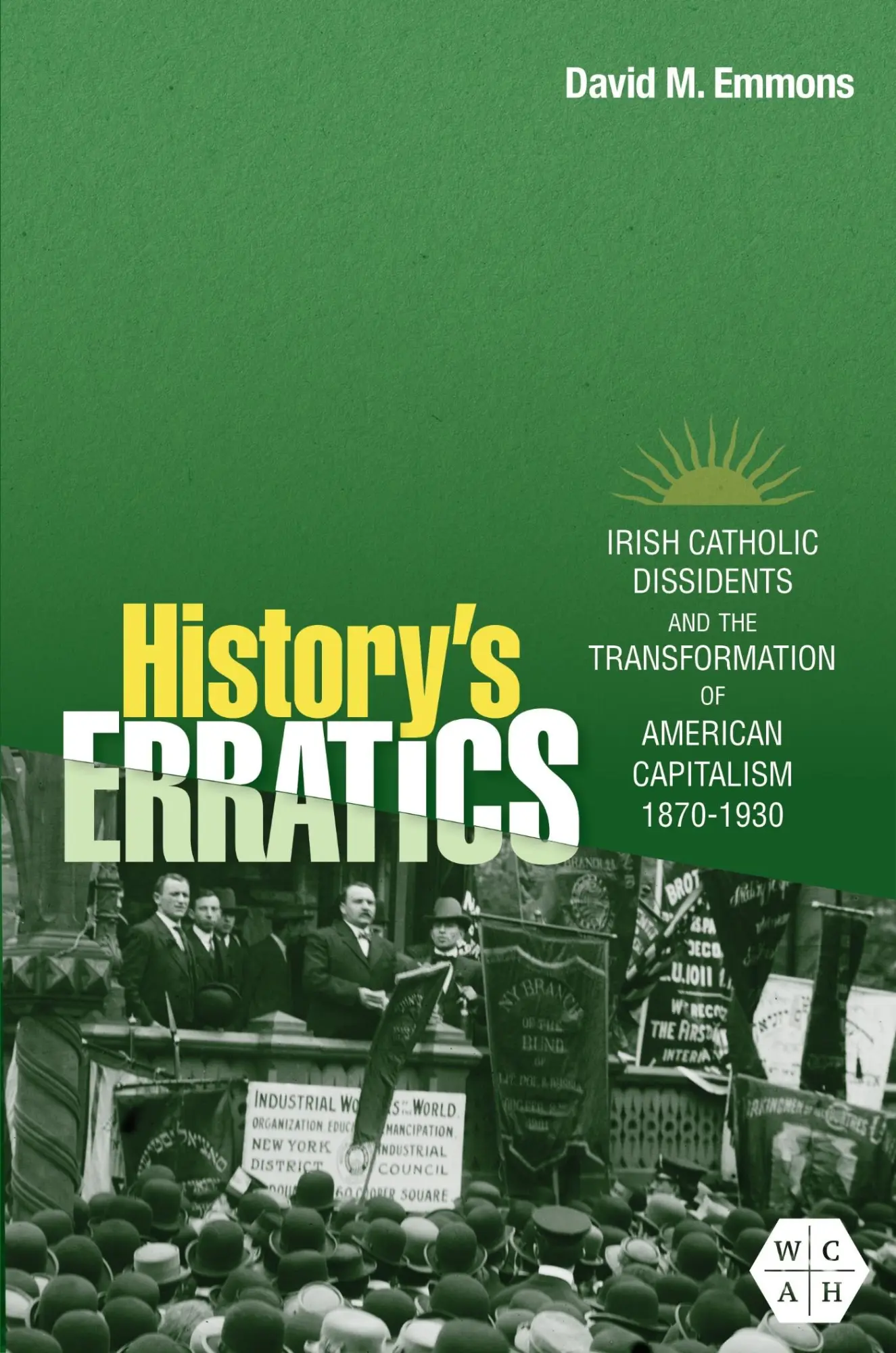 Cover: 9780252088193 | History's Erratics | David M. Emmons | Taschenbuch | Englisch | 2024