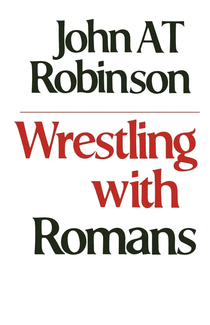 Cover: 9780334018193 | Wrestling with Romans | John A. T. Robinson | Taschenbuch | Englisch