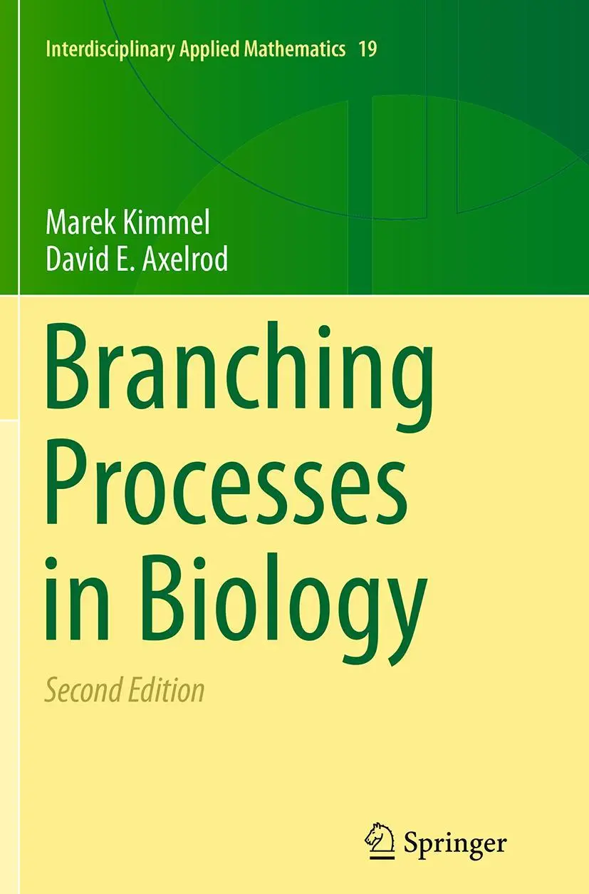 Cover: 9781493938193 | Branching Processes in Biology | Marek Kimmel (u. a.) | Taschenbuch