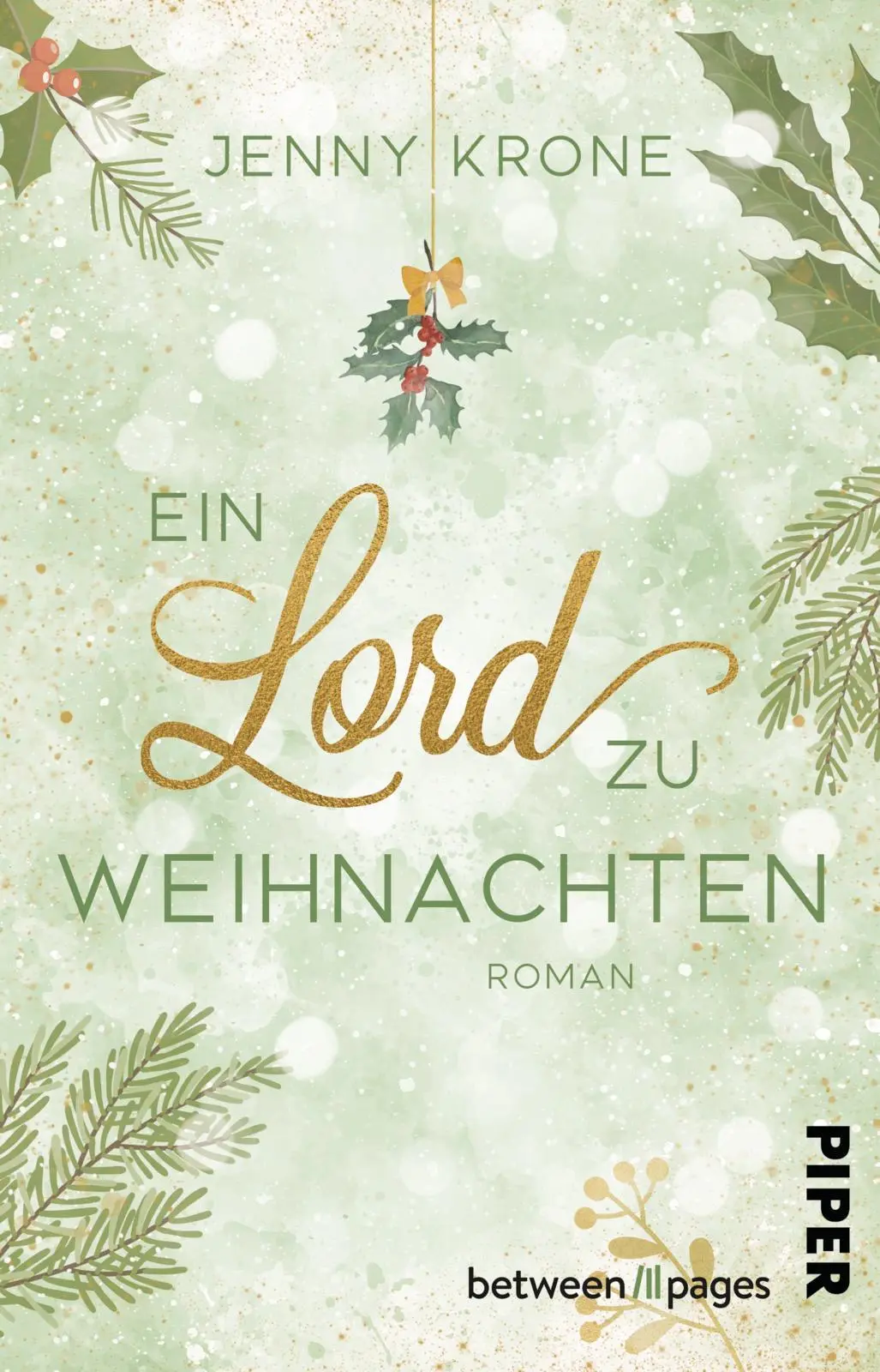 Cover: 9783492508193 | Ein Lord zu Weihnachten | Jenny Krone | Taschenbuch | 300 S. | Deutsch