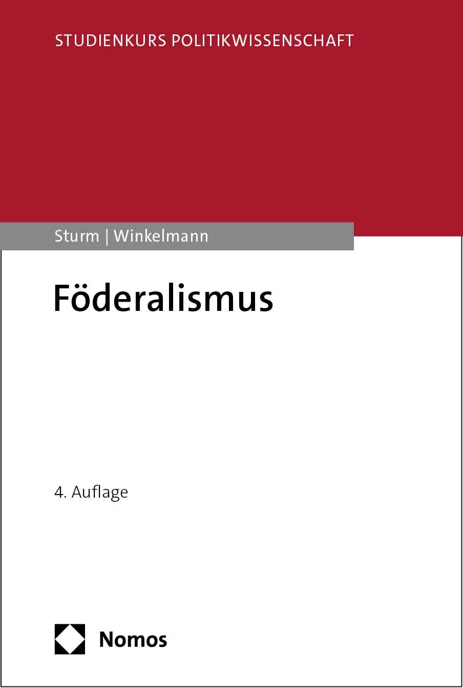 Cover: 9783756008193 | Föderalismus | Roland Sturm (u. a.) | Taschenbuch | 314 S. | Deutsch