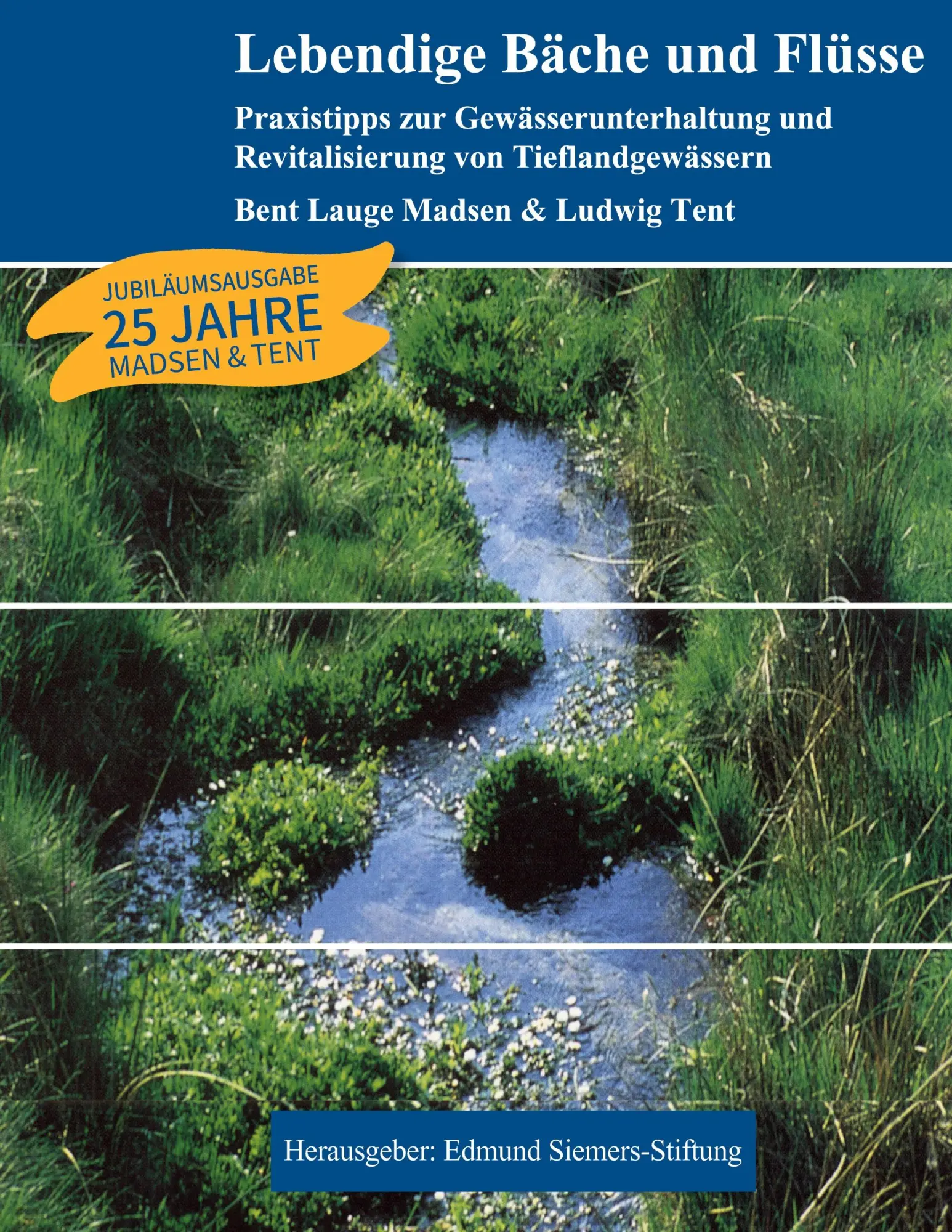 Cover: 9783769358193 | Lebendige Bäche und Flüsse | Bent Lauge Madsen (u. a.) | Taschenbuch