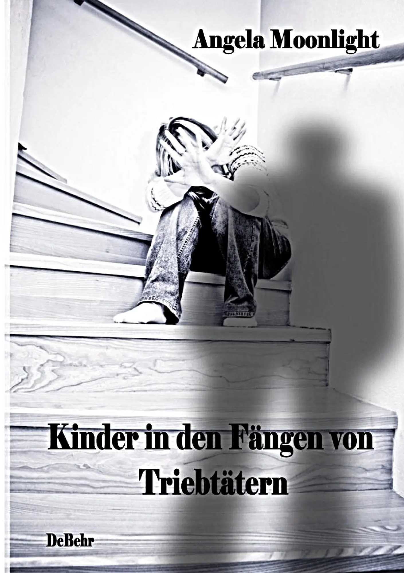 Cover: 9783941758193 | Kinder in den Fängen von Triebtätern - Fallbeispiele von Opfern und...