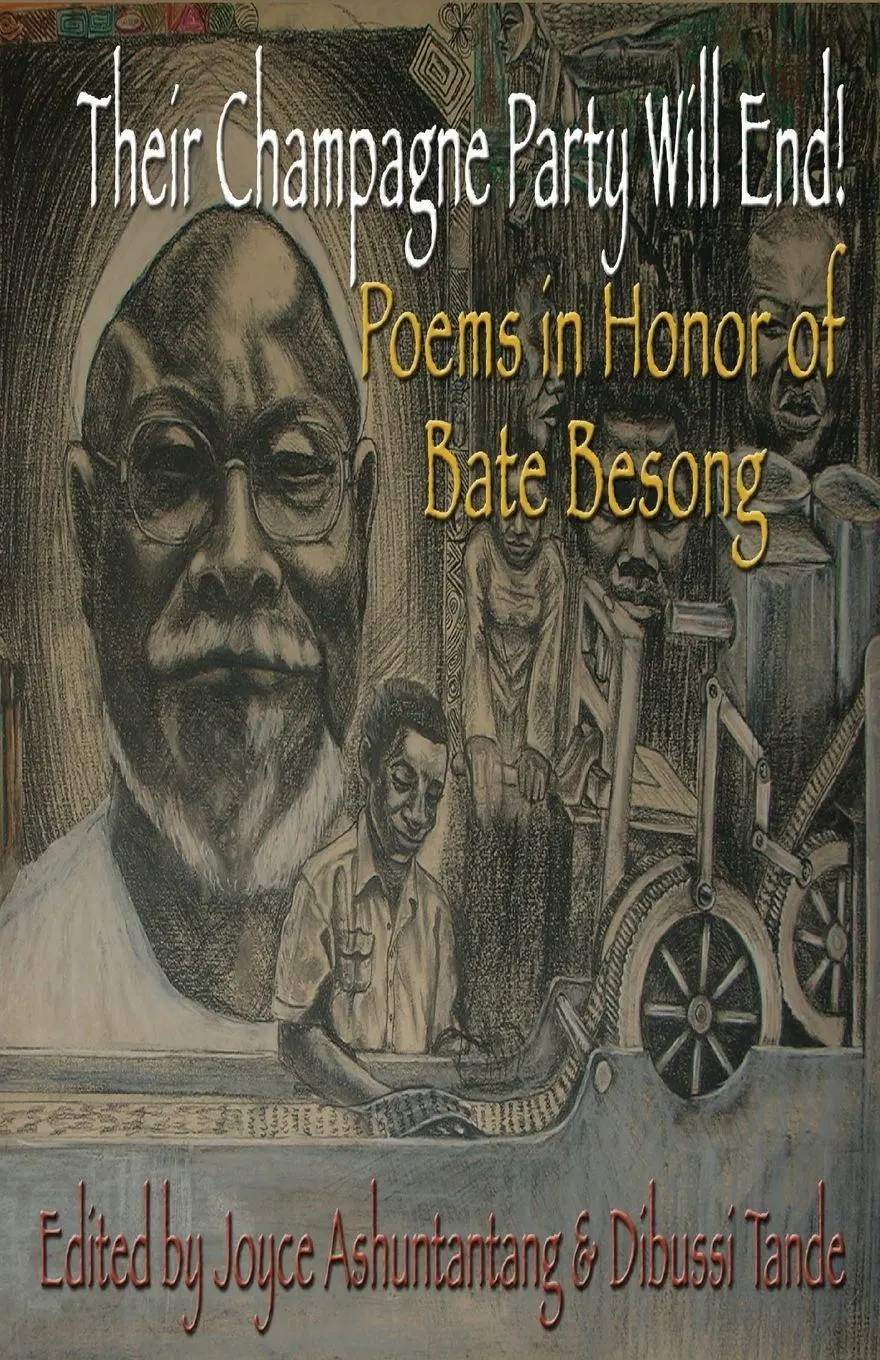 Cover: 9789956558193 | Their Champagne Party Will End! Poems in Honor of Bate Besong | Buch