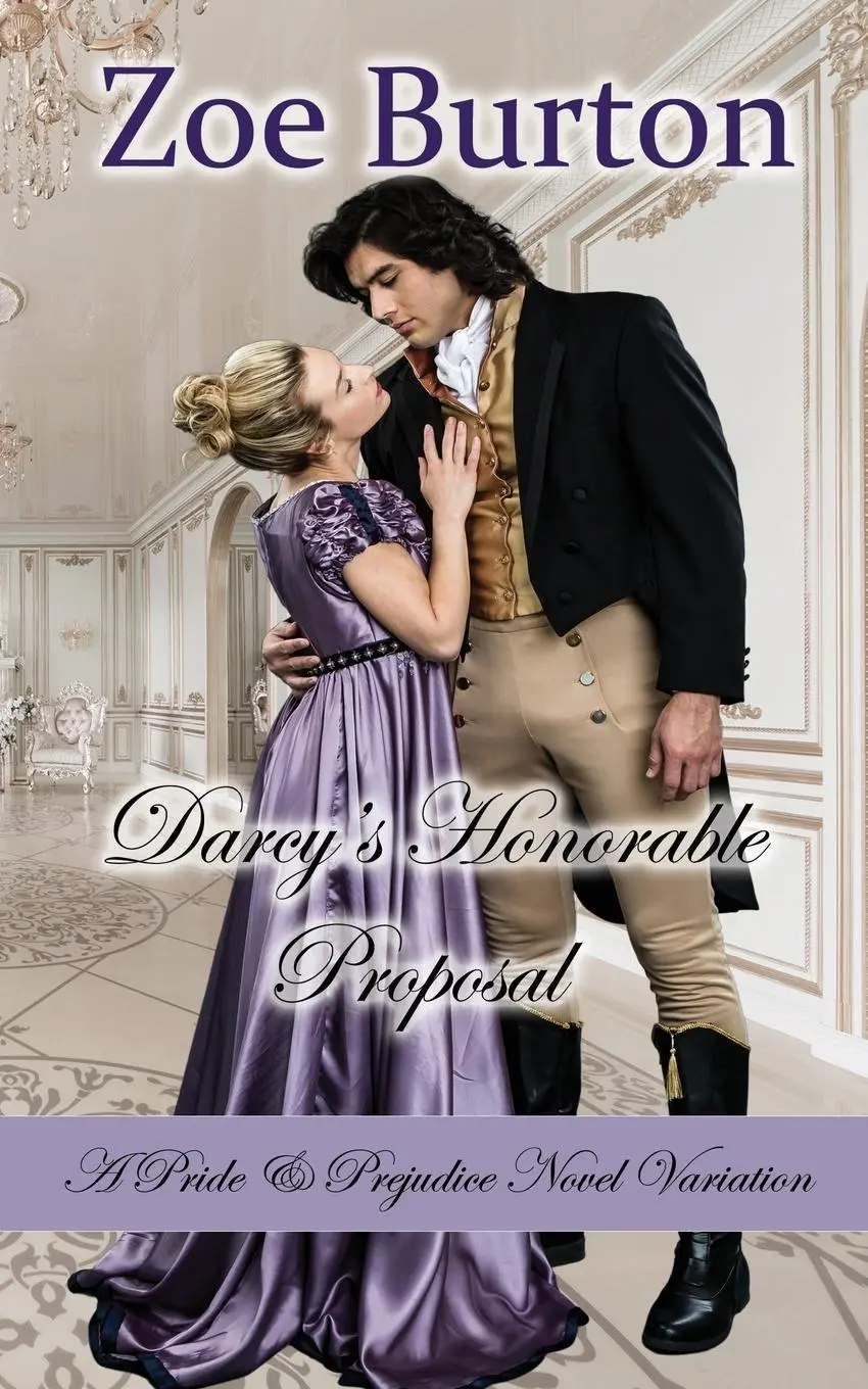 Cover: 9781953138293 | Darcy's Honorable Proposal | A Pride &amp; Prejudice Novel Variation
