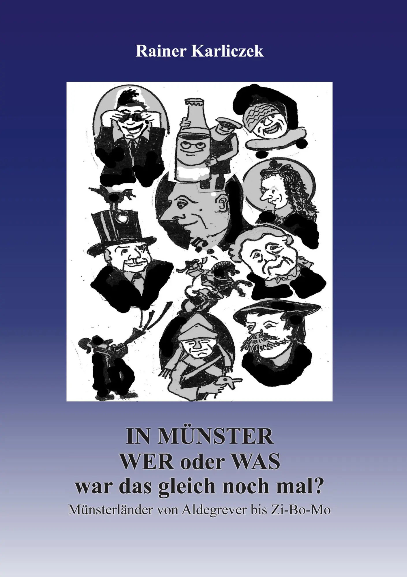 Cover: 9783759758293 | In Münster: wer oder was war das gleich nochmal? | Rainer Karliczek