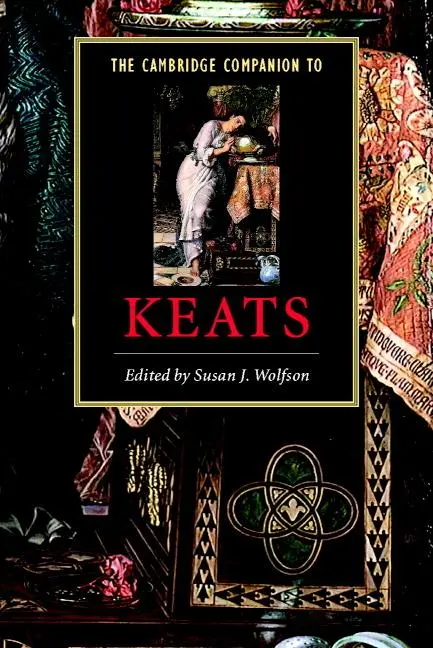 Cover: 9780521658393 | The Cambridge Companion to Keats | Susan Wolfson (u. a.) | Taschenbuch