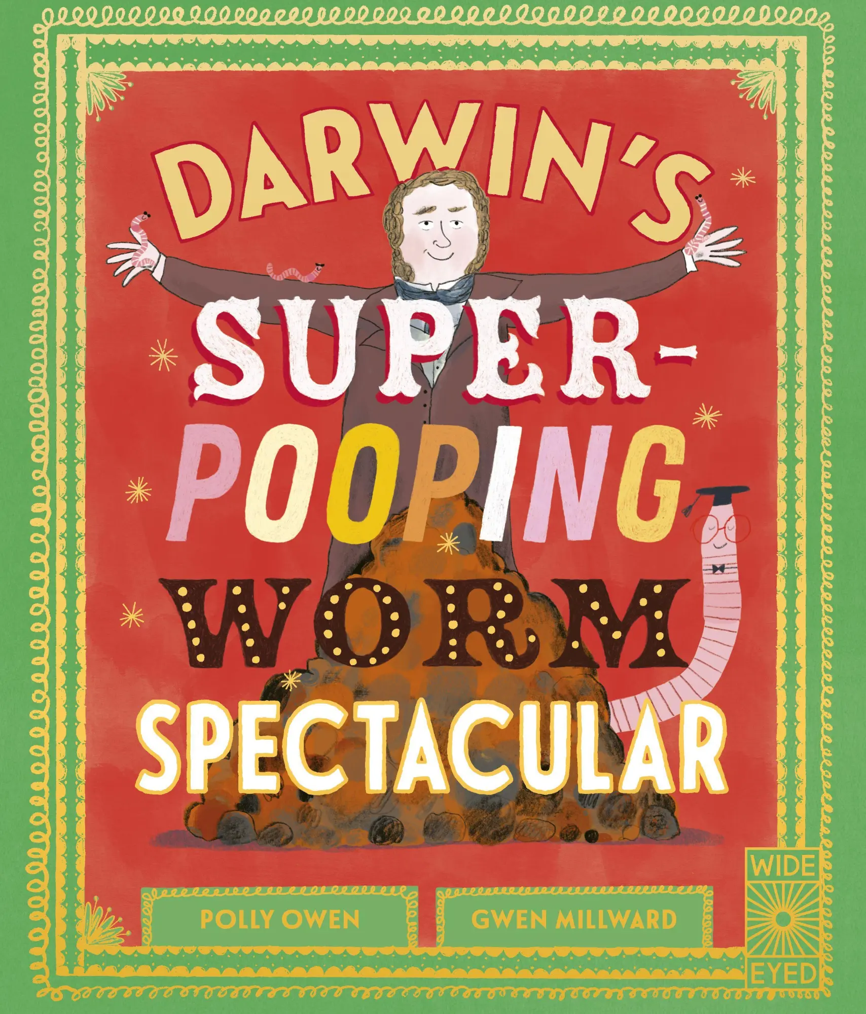Cover: 9780711288393 | Darwin's Super-Pooping Worm Spectacular | Polly Owen | Taschenbuch