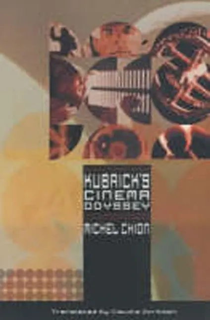 Cover: 9780851708393 | Chion, M: Kubrick's Cinema Odyssey | Michel Chion | Taschenbuch | 2001