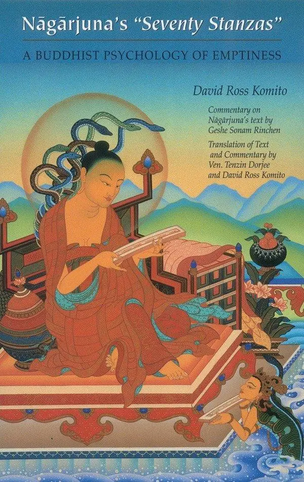 Cover: 9780937938393 | Nagarjuna's Seventy Stanzas: A Buddhist Psychology of Emptiness | Buch