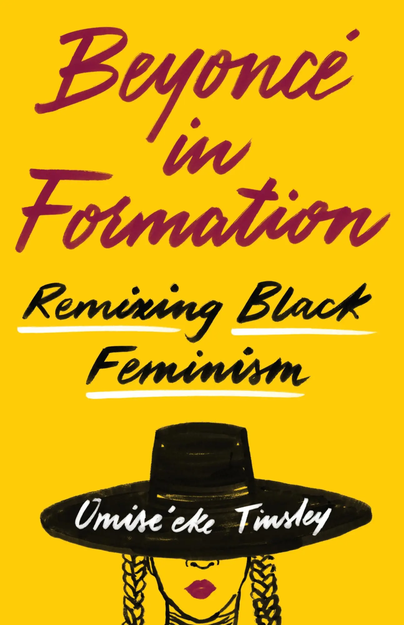 Cover: 9781477318393 | Beyonce in Formation | Remixing Black Feminism | Tinsley | Taschenbuch
