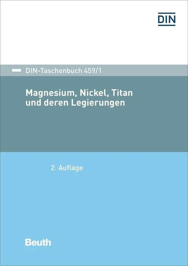 Cover: 9783410308393 | Magnesium, Nickel, Titan und deren Legierungen | e.V. | Taschenbuch